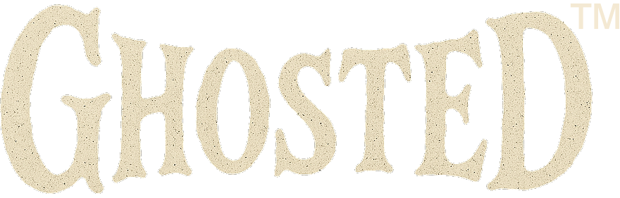 Ghosted™